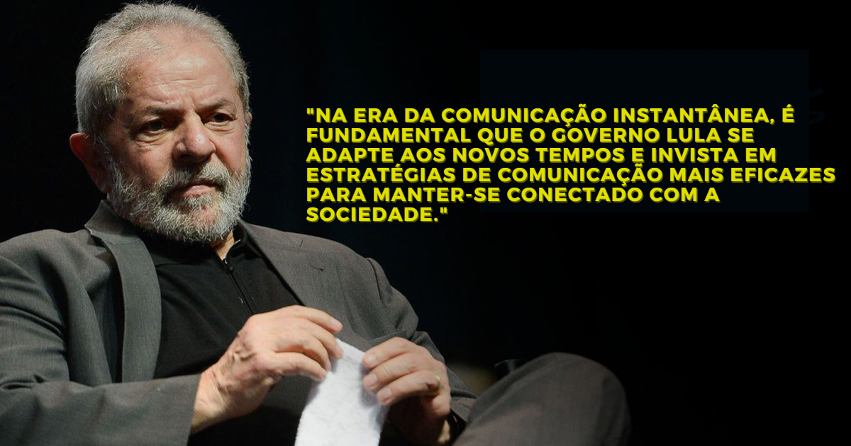 Comunicação em crise: Os desafios do governo Lula na era digital